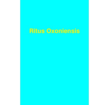 Ritus Oxoniensis - Click Image to Close